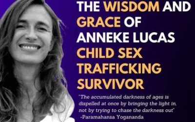 Anneke Lucas – Child Sex Trafficking Survivor, Interview